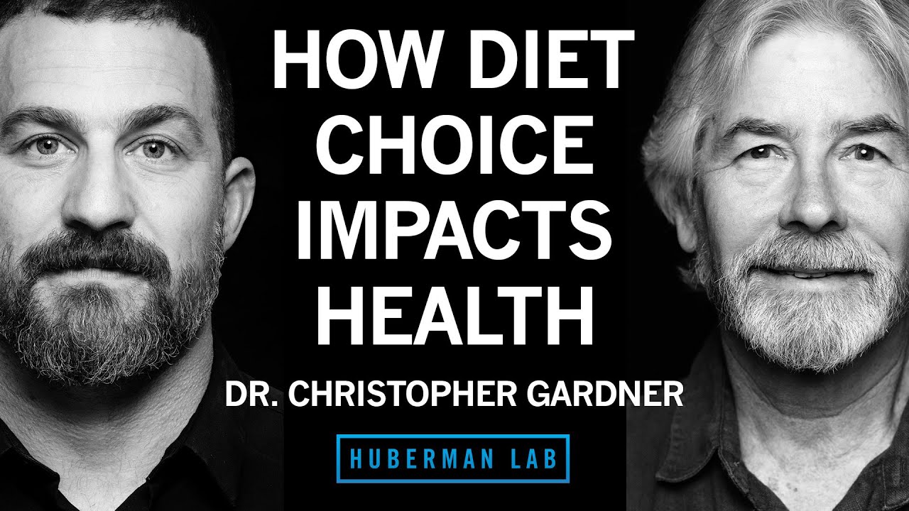 How Different Diets Impact Your Health | Dr. Christopher Gardner