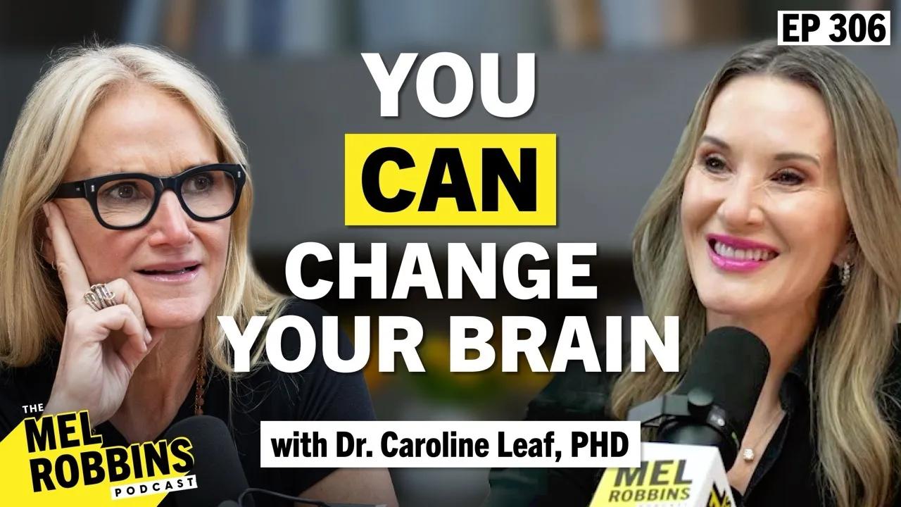 You Can Change Your Brain: Neuroscientist Explains How to Rewire Your Mind & Stop Negative Thoughts