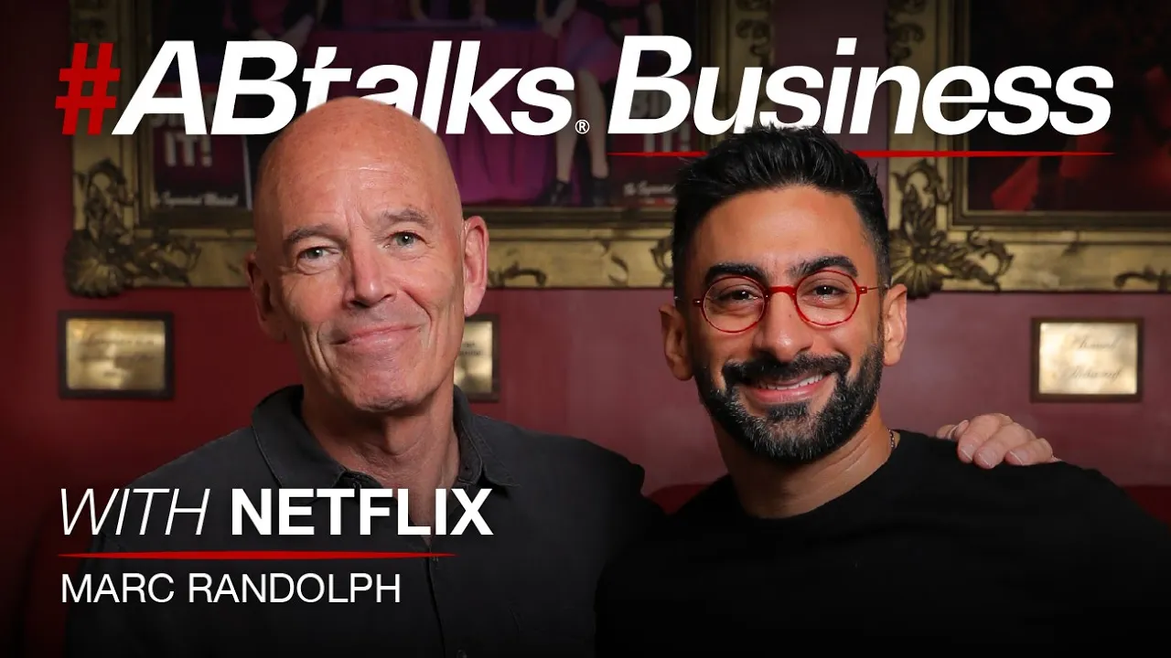 #ABtalks Business with Netflix Co-Founder Marc Randolph | Chapter 1 | مع مارك راندولف