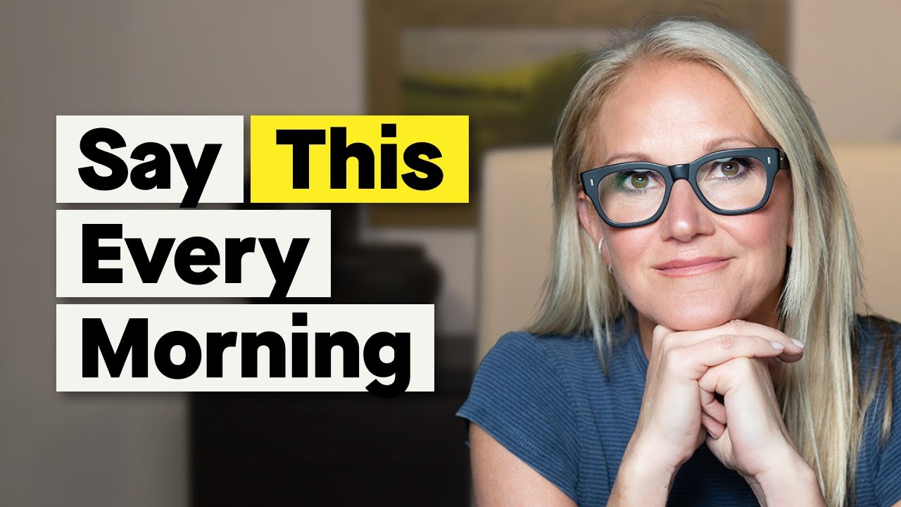 8 Things To Tell Yourself Every Morning