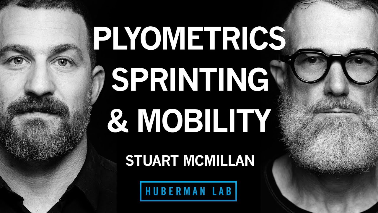 How to Increase Your Speed, Mobility & Longevity with Plyometrics & Sprinting | Stuart McMillan