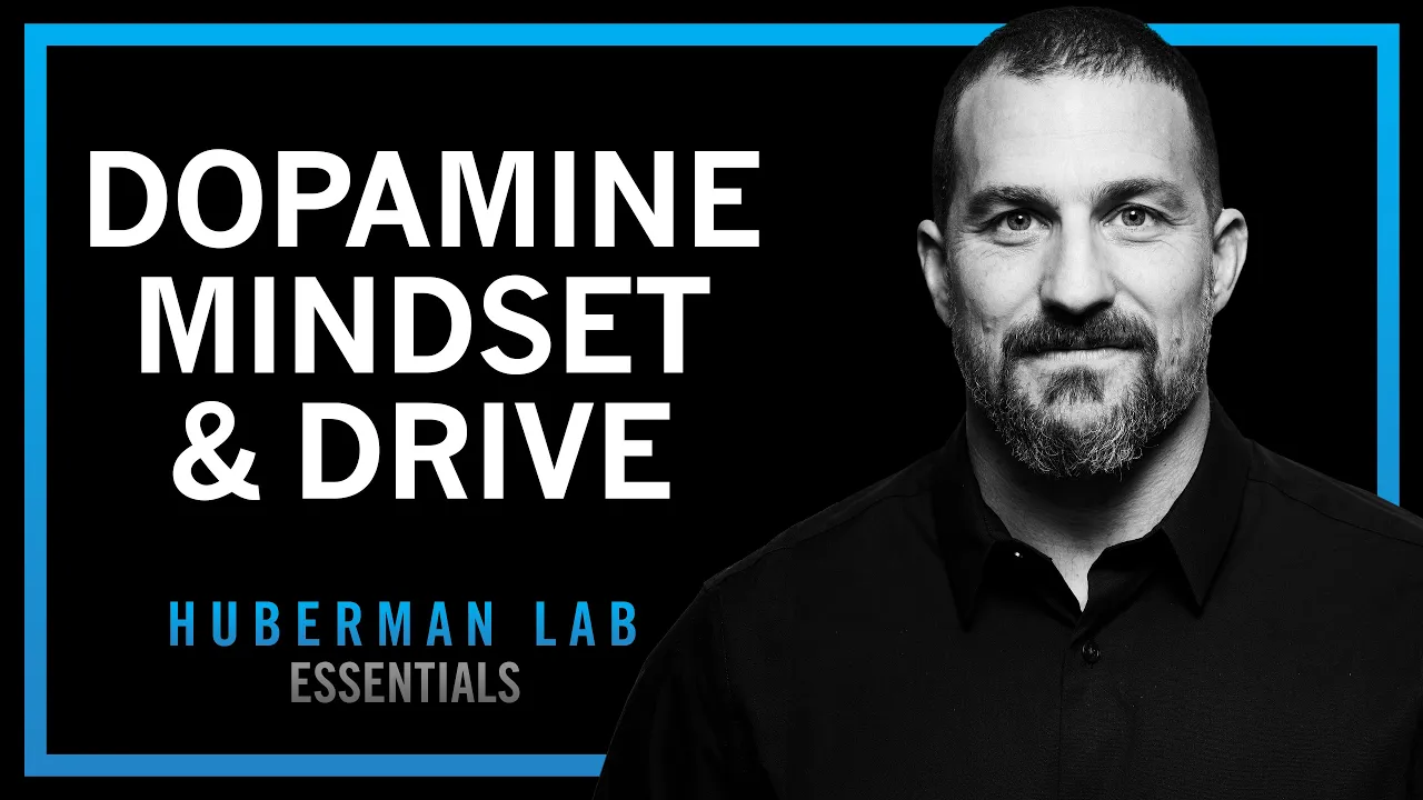 Controlling Your Dopamine for Motivation, Focus & Satisfaction | Huberman Lab Essentials