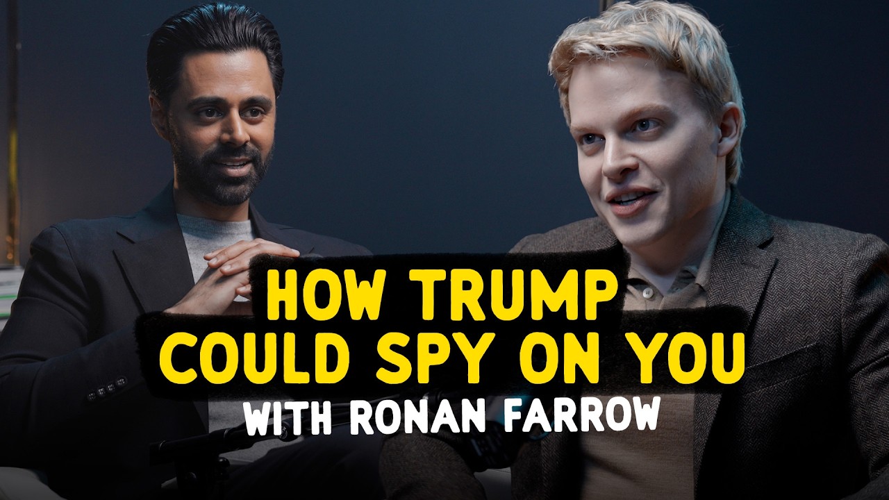 Ronan Farrow on How The Trump Admin Could Spy on You