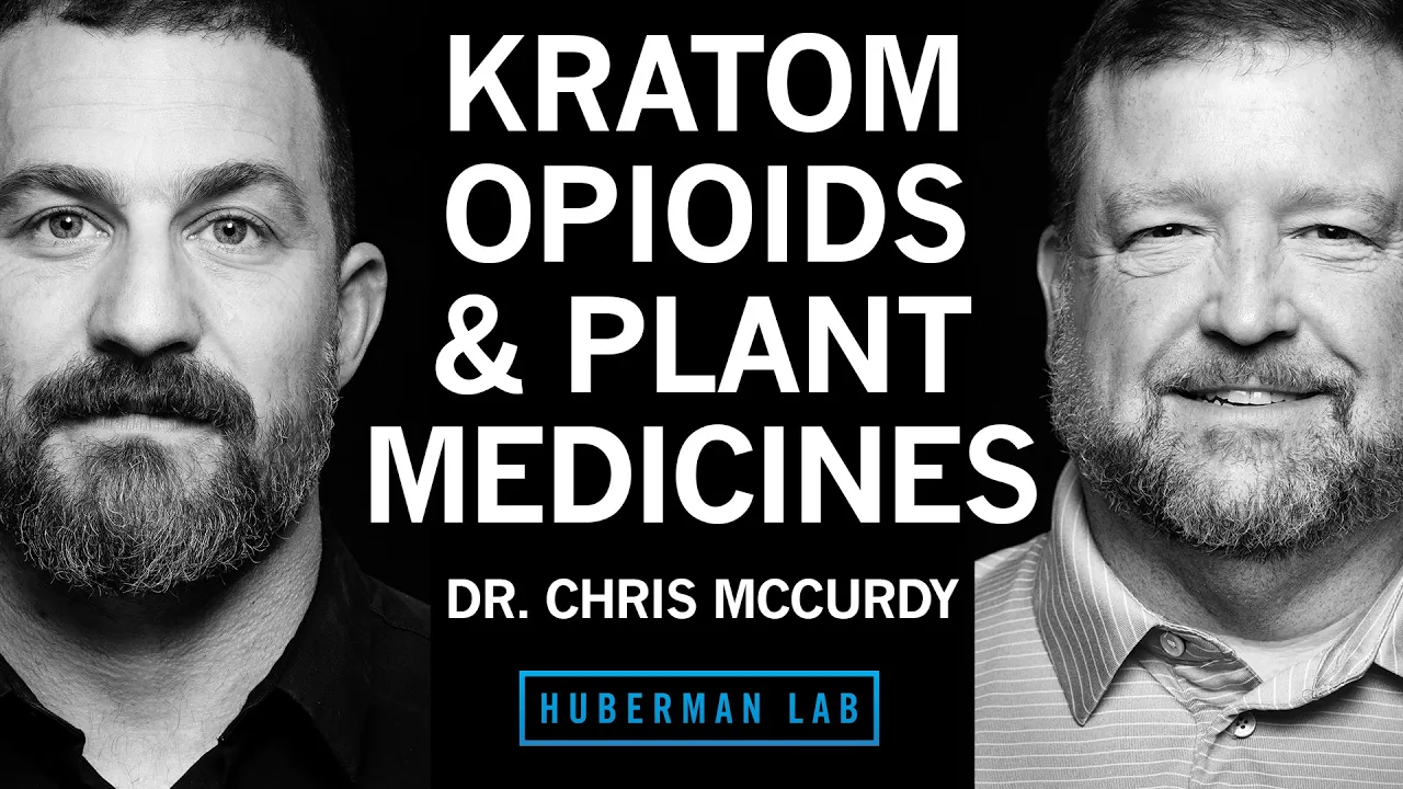 Health Effects & Risks of Kratom, Opioids & Other Natural Occurring Medicines | Dr. Chris McCurdy
