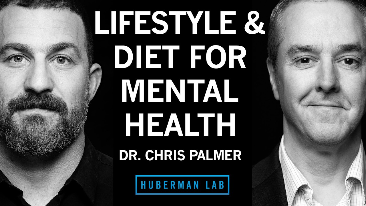 Transform Your Mental Health With Diet & Lifestyle | Dr. Chris Palmer
