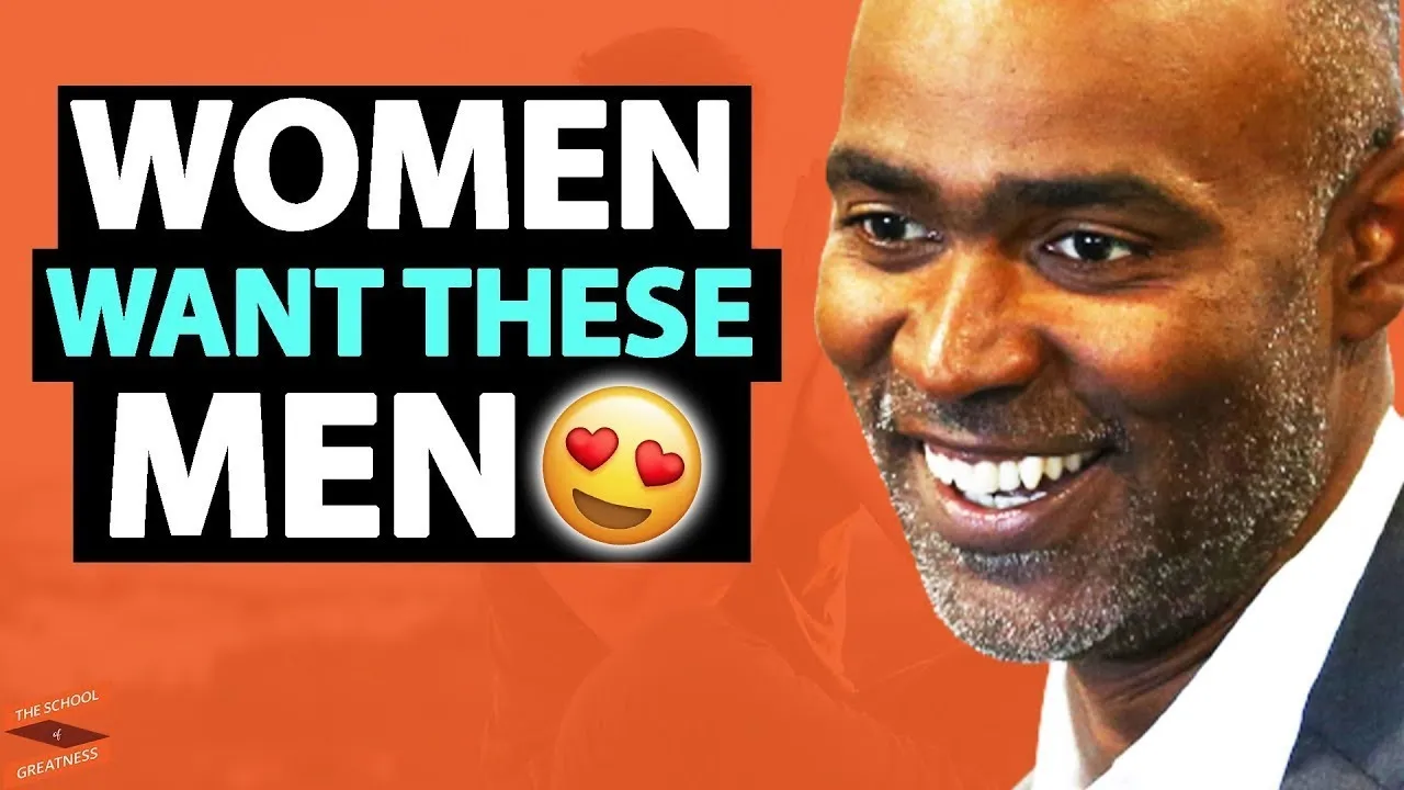 The 6 Steps To Become A HIGH VALUE Guy Women WANT! | Lewis Howes