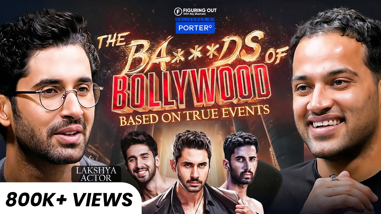 Lakshya on Reality of Bollywood, SRK, Karan Johar, Aryan Khan & Nepotism | FO422 Raj Shamani